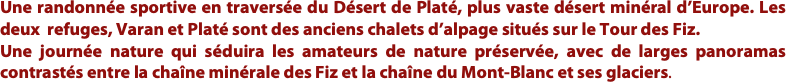 Une randonnée sportive en traversée